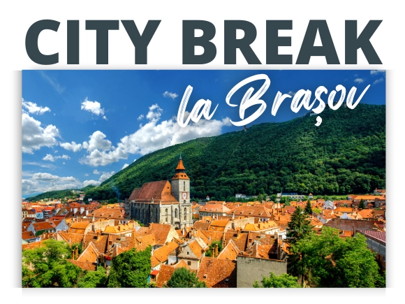 Câștigă un City Break la Brașov